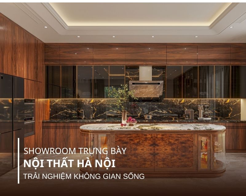 Showroom trưng bày nội thất Hà Nội: Song Lê trải nghiệm không gian sống thực tế 
